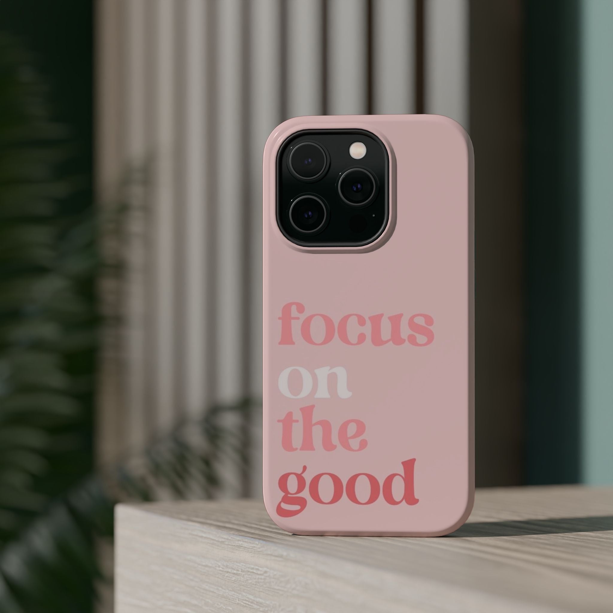 Focus On The Good Aesthetic Phone Case