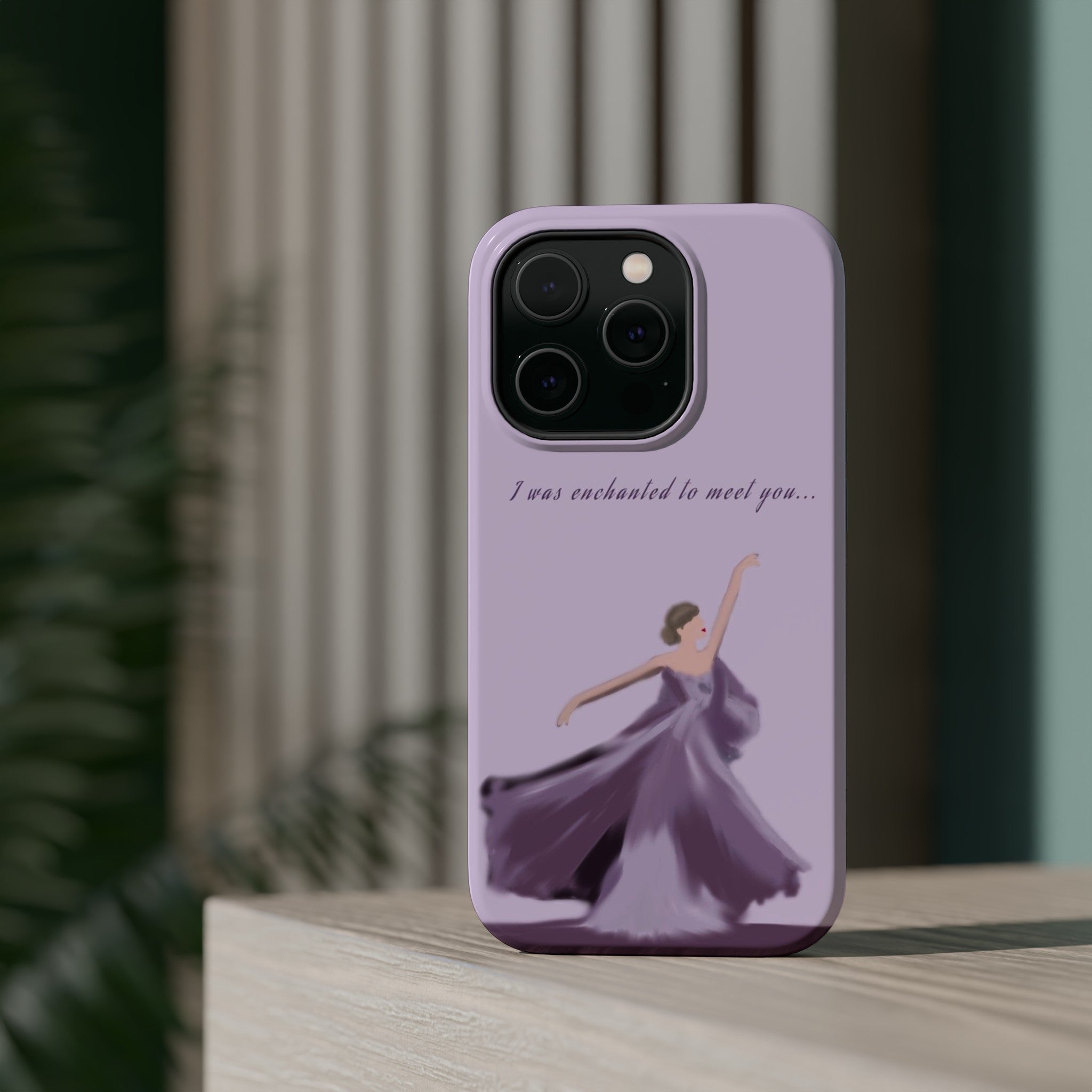 I Was Enchanted To Meet You Phone Case